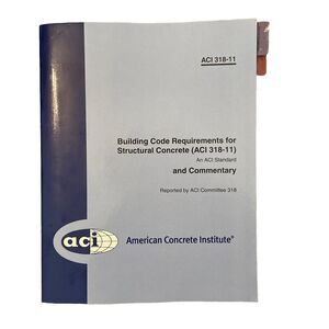 Building Code Requirements for Structural Concrete (ACI 318-11) and Commentary